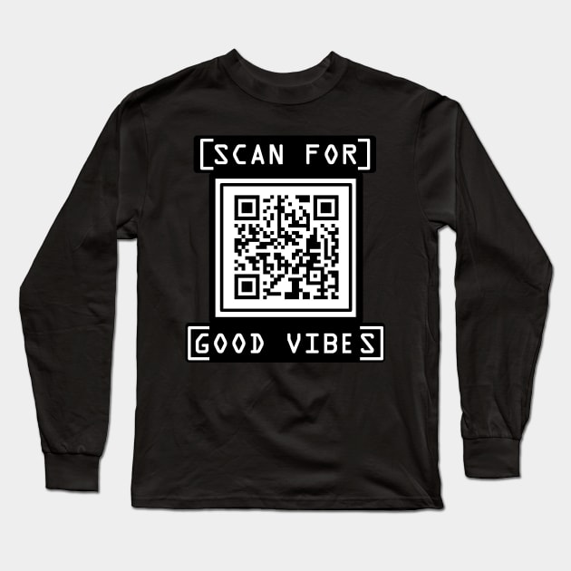 Good Vibes QR Code Long Sleeve T-Shirt by Oh My Martyn